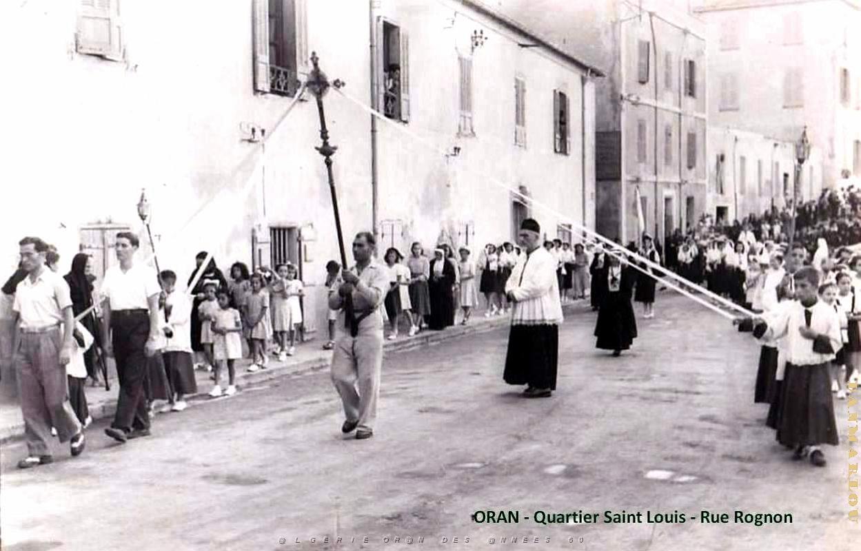 Oran - Quartie Saint-Louis - Rue Rognon - Procession.jpg